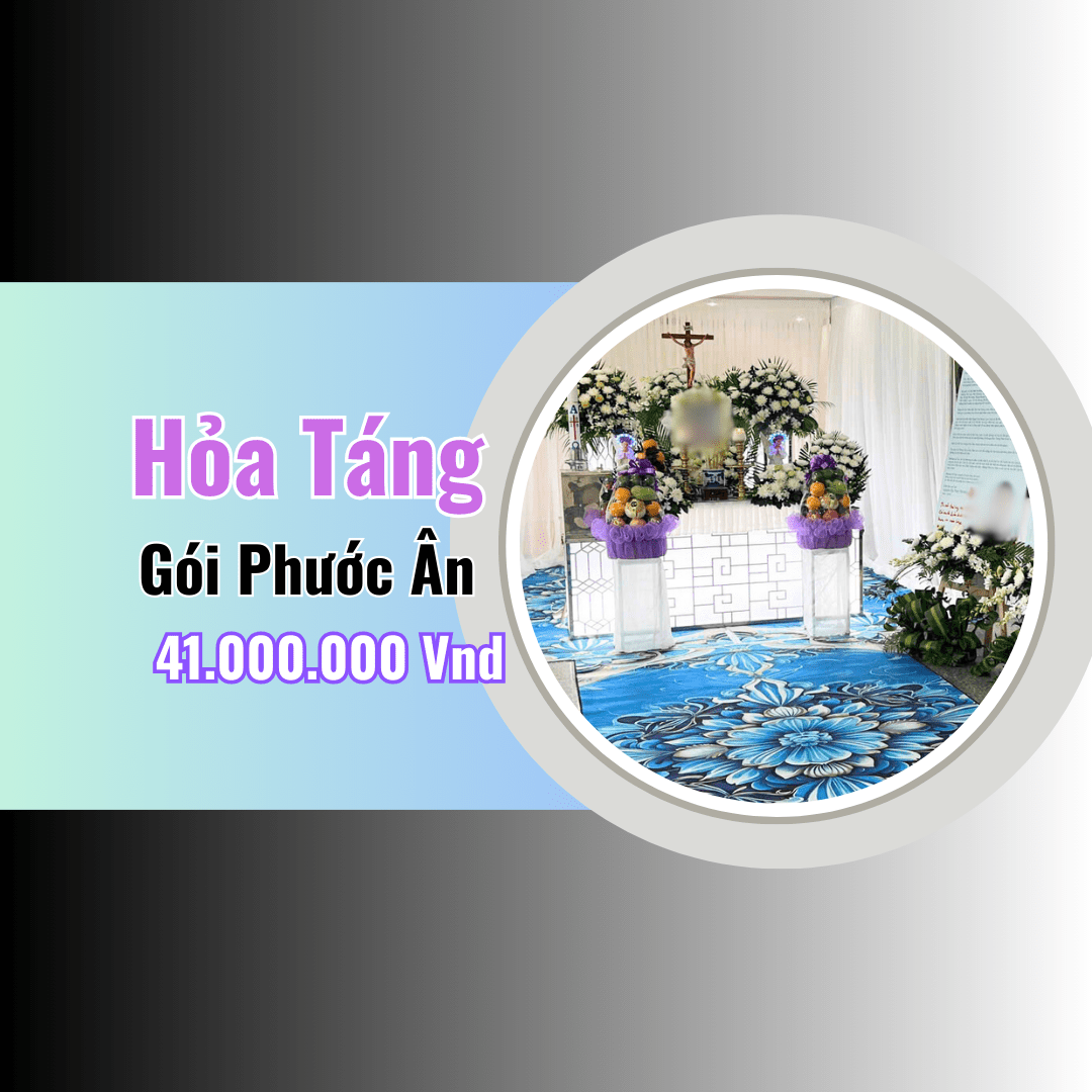 Gói Hỏa Táng Trọn Gói Phước Ân (Công Giáo) – 41.000.000đ | Đức Thịnh – TP.HCM